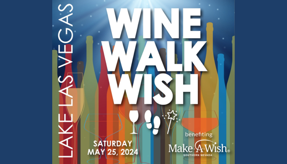 Lake Las Vegas' annual 'Wine Walk Wish' to support Make-A-Wish