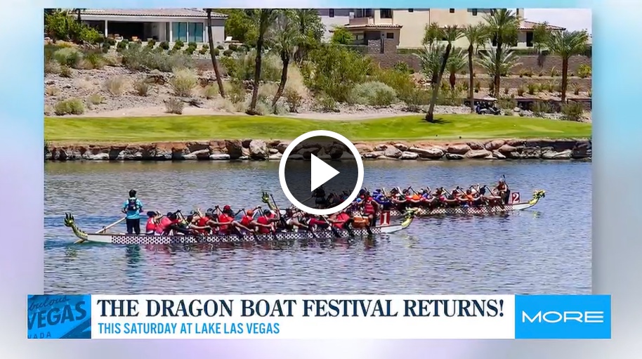 FREE Dragon Boat Festival returns to Lake Las Vegas